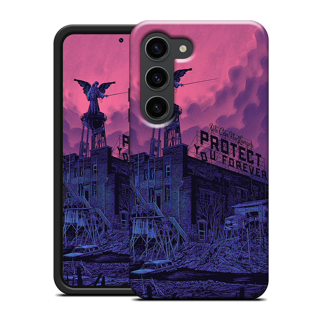 We Can No Longer Protect You Samsung Case