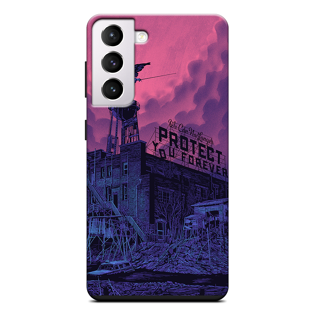 We Can No Longer Protect You Samsung Case