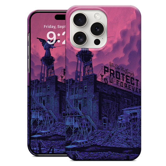 We Can No Longer Protect You iPhone Case